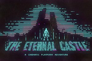 永恒城堡：重制版 The Eternal Castle
