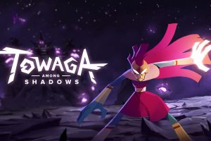 Towaga：暗影之中 Towaga: Among Shadows