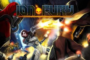 等离子狂怒 Ion Fury