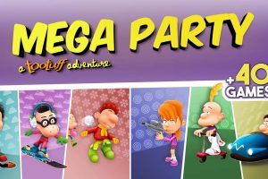 大型派对-一个卡通冒险 MEGA PARTY - a tootuff adventure