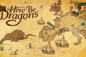 龙出没 Here Be Dragons