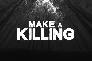 大赚一笔 Make a Killing