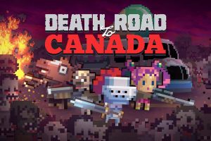 加拿大死亡之路 Death Road To Canada