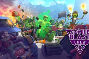 僵尸爆破队 Zombie Blast Crew