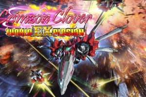 红莲四羽：世界引燃 Crimzon Clover - World EXplosion