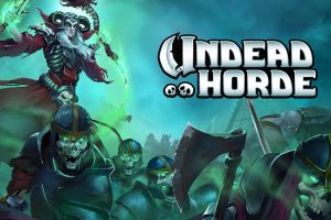 不死军团 Undead Horde