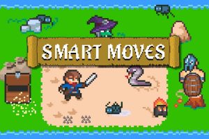 Smart Moves