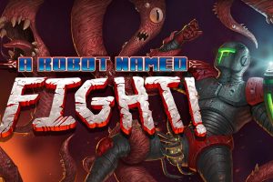 名为战斗的机器人 A Robot Named Fight