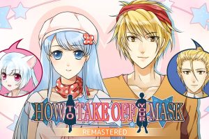 如何摘下你的面具 重制版 How to Take Off Your Mask Remastered