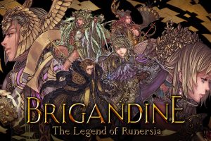 幻想大陆战记：露纳希亚战记 Brigandine The Legend of Runersia