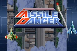 导弹舞者 Missile Dancer