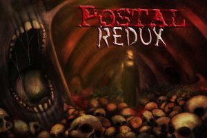喋血街头：回归 Postal REDUX