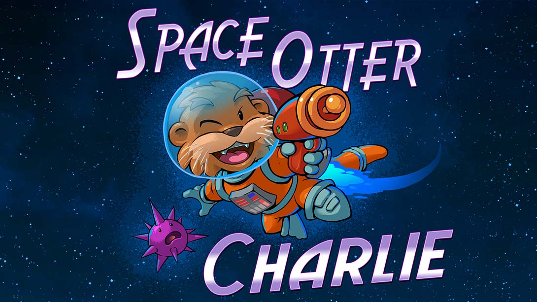 太空水獭查理 Space Otter Charlie