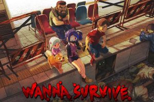 想要生存 Wanna Survive