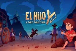 埃尔希乔：荒野西部的传说 El Hijo A Wild West Tale