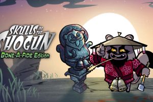 幕府将军的头骨：真之骨 Skulls of the Shogun: Bone-a-fide Edition