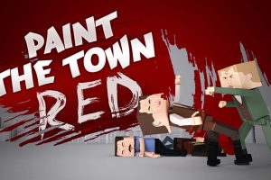 血染小镇 Paint the Town Red