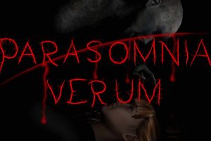 异态睡眠 Parasomnia Verum
