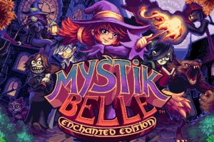 秘法少女 Mystik Belle Enchanted Edition