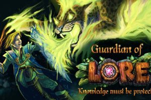 传说守护者 Guardian of Lore