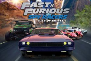 速度与激情：间谍赛车手 SH1FT3R 崛起 Fast & Furious: Spy Racers ...