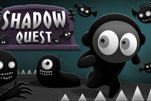 影子的追求 Shadow Quest