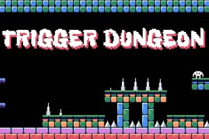 触发地牢 Trigger Dungeon