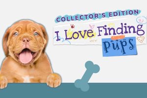 我喜欢寻找小狗！- 珍藏版 I Love Finding Pups! - Collector's Edition