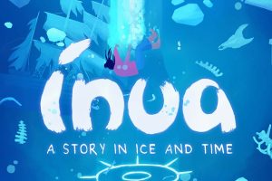 Inua - 冰与时间的故事 Inua - A Story in Ice and Time