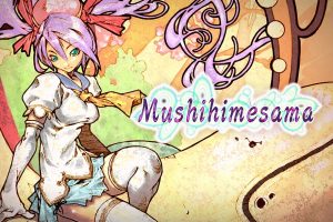 虫姬 MushihimeSama