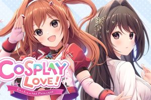 扮演爱情：魔法公主 COSPLAY LOVE!  Enchanted princess