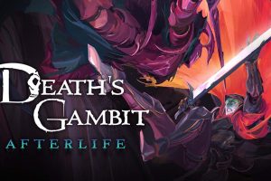 死神诡计：来生 Death's Gambit: Afterlife
