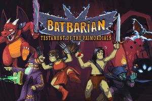 蝙蝠人：古代洞窟的谜团 Batbarian: Testament of the Primordials
