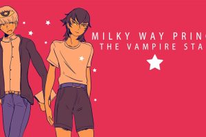 银河王子 – 吸血鬼星 Milky Way Prince - The Vampire Star