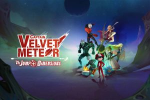 Captain Velvet Meteor The Jump+ Dimensions