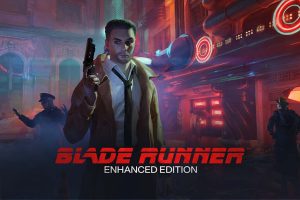 银翼杀手:增强版 Blade Runner: Enhanced Edition