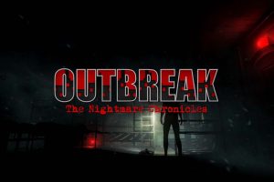 爆发：噩梦编年史 Outbreak The Nightmare Chronicles