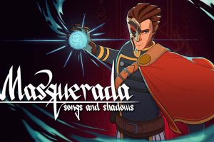 化妆舞会：歌与影.Masquerada: Songs and Shadows