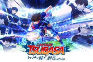 足球小将：新秀崛起 CAPTAIN TSUBASA: Rise of New Champions キャプ...