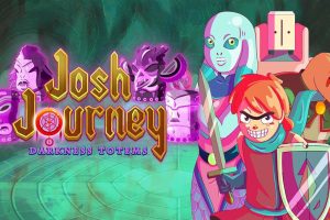 乔希之旅:黑暗图腾 Josh Journey: Darkness Totems