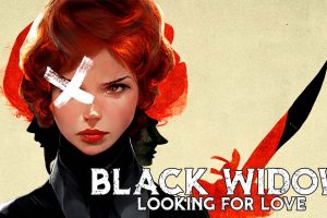 黑寡妇:寻找真爱 Black Widow: Looking for love