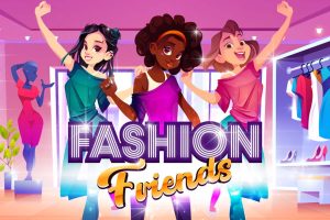 时尚朋友 Fashion Friends