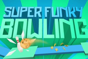 Super Funky Bowling
