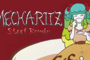 利兹之心：钢铁轮舞曲 .Mecha Ritz Steel Rondo