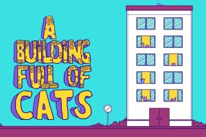 一栋满是猫的楼 .A Building Full of Cats