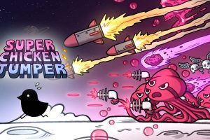 超级跳鸡 Super Chicken Jumper