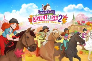 【美版】马背上的旅程2 Horse Club Adventures 2