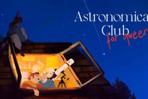 【美版】同性恋的天文俱乐部 .Astronomical Club for Queers