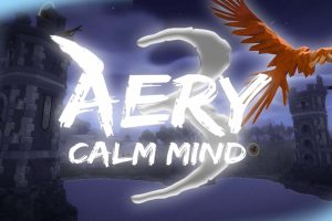 艾瑞：平静的心3 .Aery - Calm Mind 3