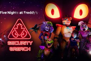 玩具熊的五夜后宫:安全漏洞 Five Nights at Freddy's: Security Breach